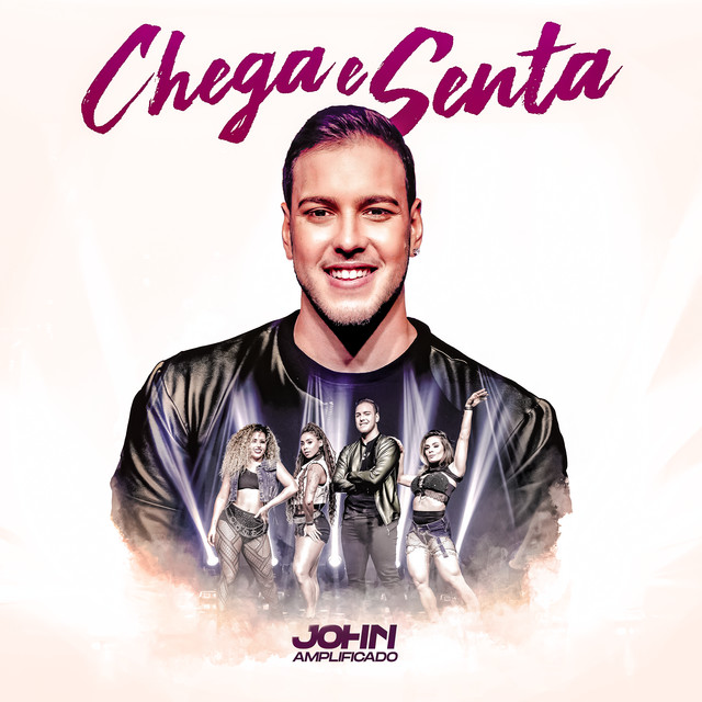 John Amplificado — Chega E Senta cover artwork
