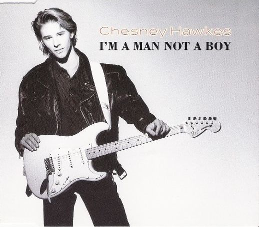 Chesney Hawkes — I&#039;m A Man Not A Boy cover artwork
