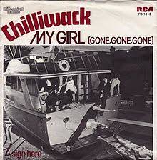 Chilliwack — My Girl (Gone, Gone, Gone) cover artwork