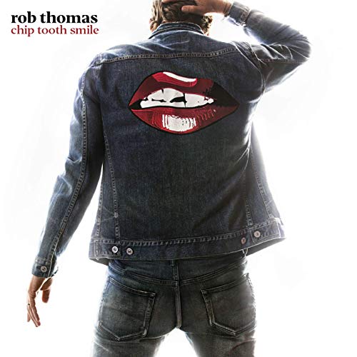 Rob Thomas Chip Tooth Smile cover artwork