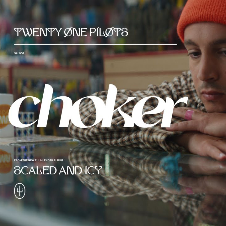 Twenty One Pilots — Choker cover artwork