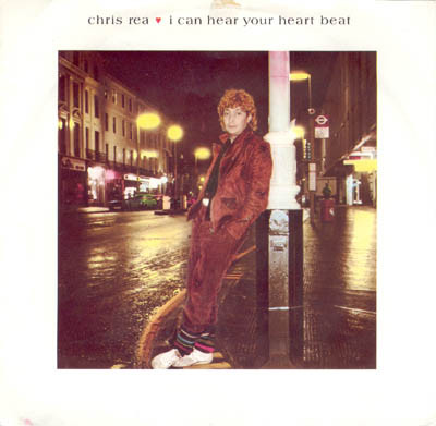 Chris Rea — I Can Hear Your Heartbeat cover artwork
