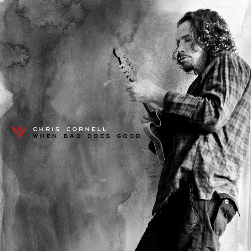 Chris Cornell When Bad Does Good cover artwork