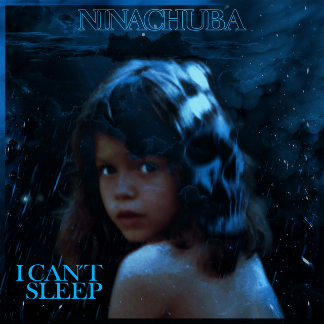 Nina Chuba I Can&#039;t Sleep cover artwork