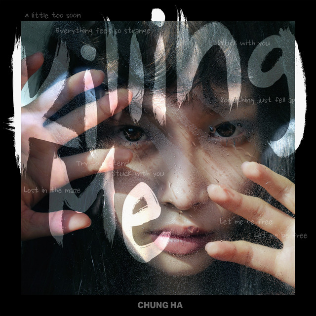 CHUNG HA — Killing Me cover artwork