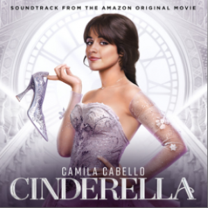 Various Artists — Cinderella: Amazon Prime Original Movie Soundtrack cover artwork