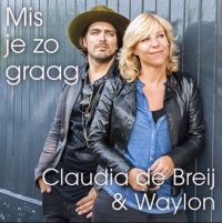 Claudia De Breij & Waylon Mis Je Zo Graag cover artwork