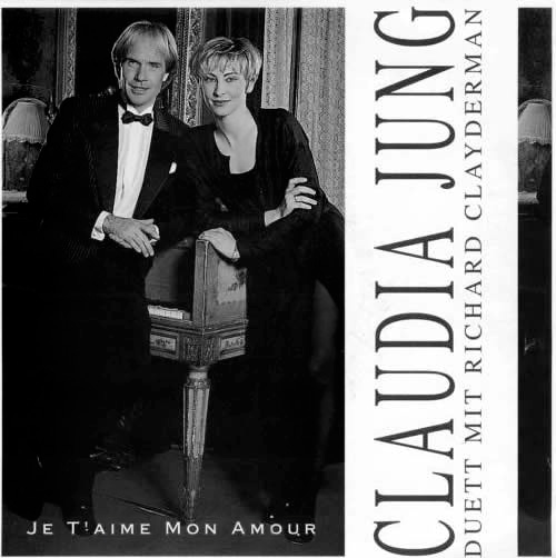 Claudia Jung & Richard Clayderman Je t&#039;aime mon amour (Wie viele Stunden hat die Nacht) cover artwork