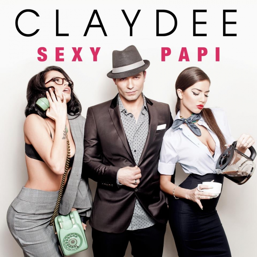 Claydee — Sexy Papi cover artwork