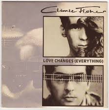 Climie Fisher — Love Changes (Everything) cover artwork