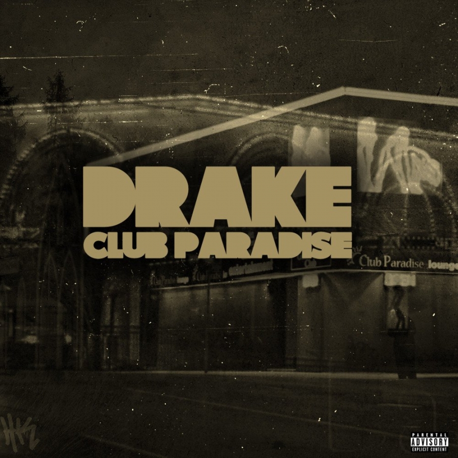Drake — Club Paradise cover artwork