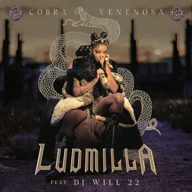 LUDMILLA featuring DJ Will — Cobra Venenosa cover artwork