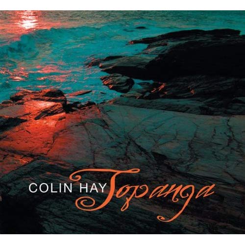 Colin Hay Topanga cover artwork