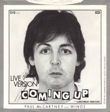 Paul McCartney &amp; Wings — Coming Up (Live at Glasgow) cover artwork