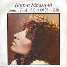Barbra Streisand — Comin&#039; In and Out of Your Life cover artwork