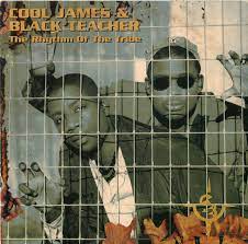 Cool James &amp; Black Teacher — The Rhythm of the Tribe cover artwork