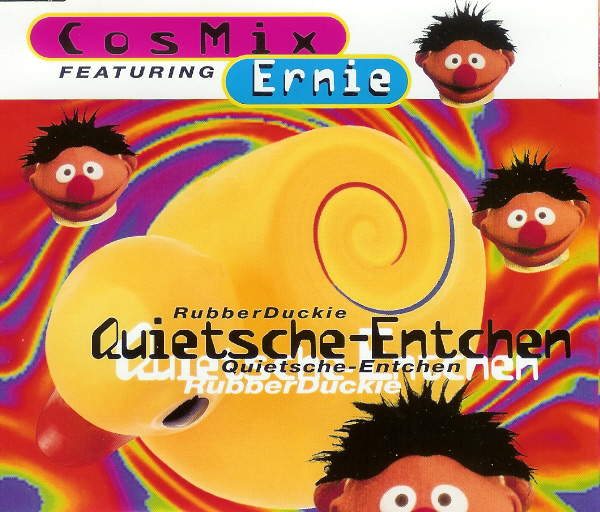 Cosmix featuring Ernie — Quietsche-Entchen cover artwork