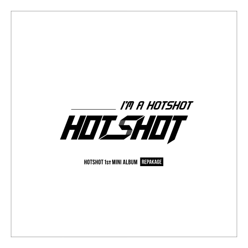 HOTSHOT I&#039;m A HOTSHOT cover artwork