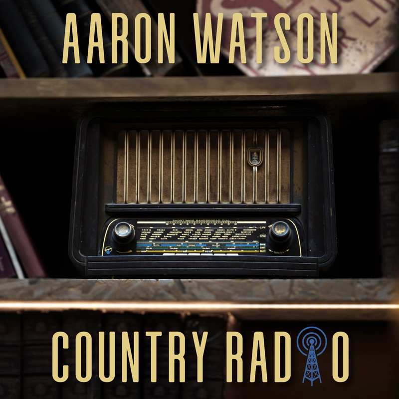 Aaron Watson Country Radio cover artwork