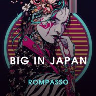Rompasso — Big In Japan cover artwork