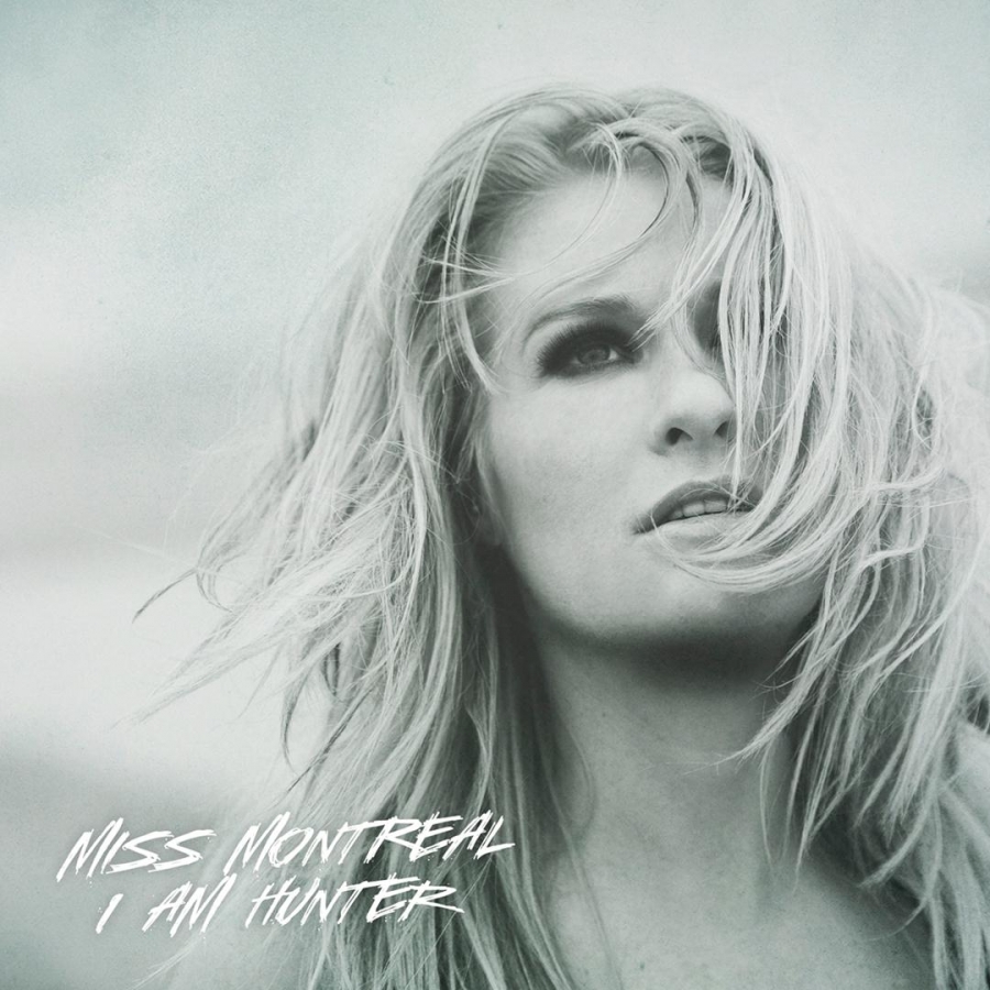 Miss Montreal I Am Hunter cover artwork