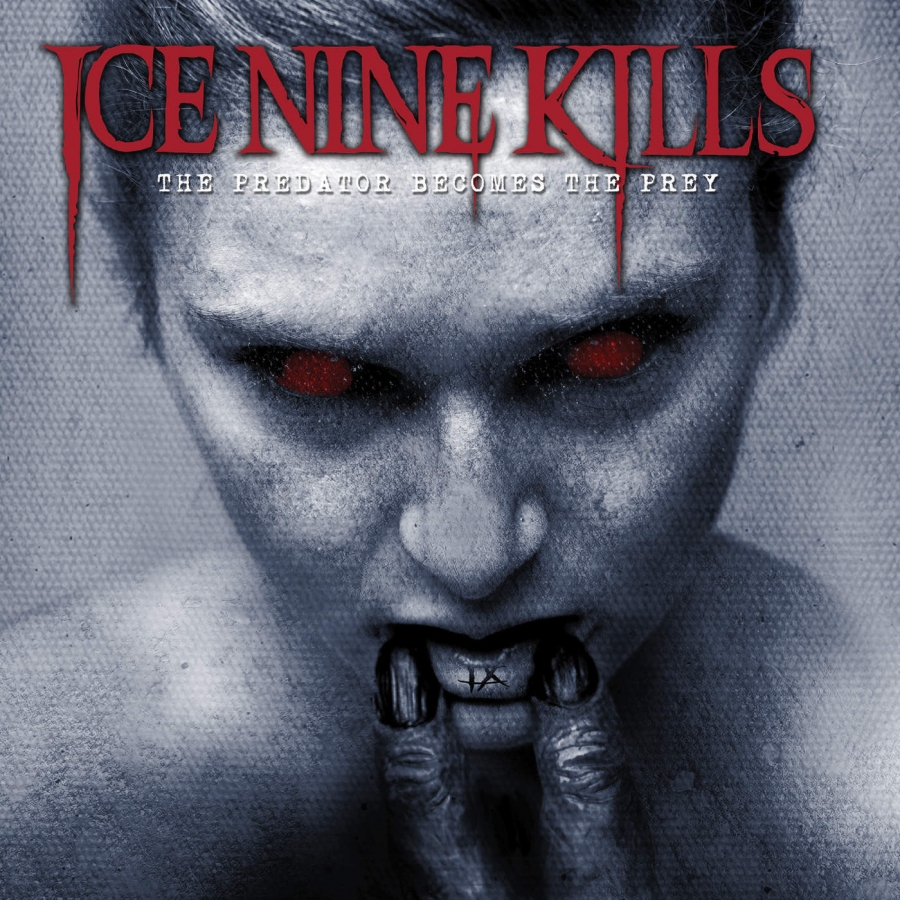 Ice Nine Kills The Predator Becomes the Prey cover artwork