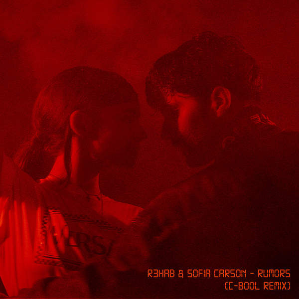 R3HAB & Sofia Carson — Rumors (C-Bool Remix) cover artwork