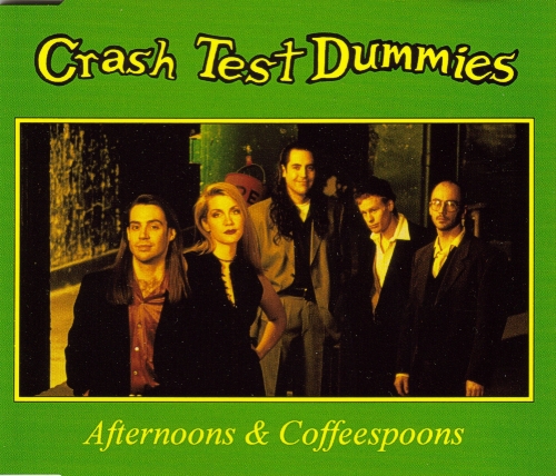Crash Test Dummies — Afternoons &amp; Coffeespoons cover artwork