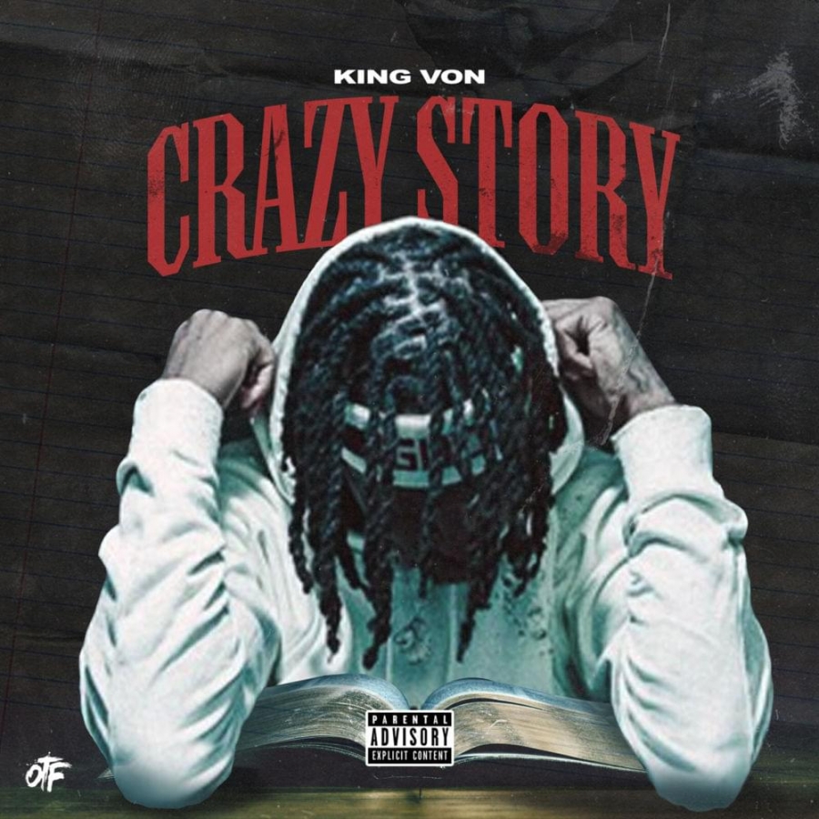 King Von — Crazy Story cover artwork