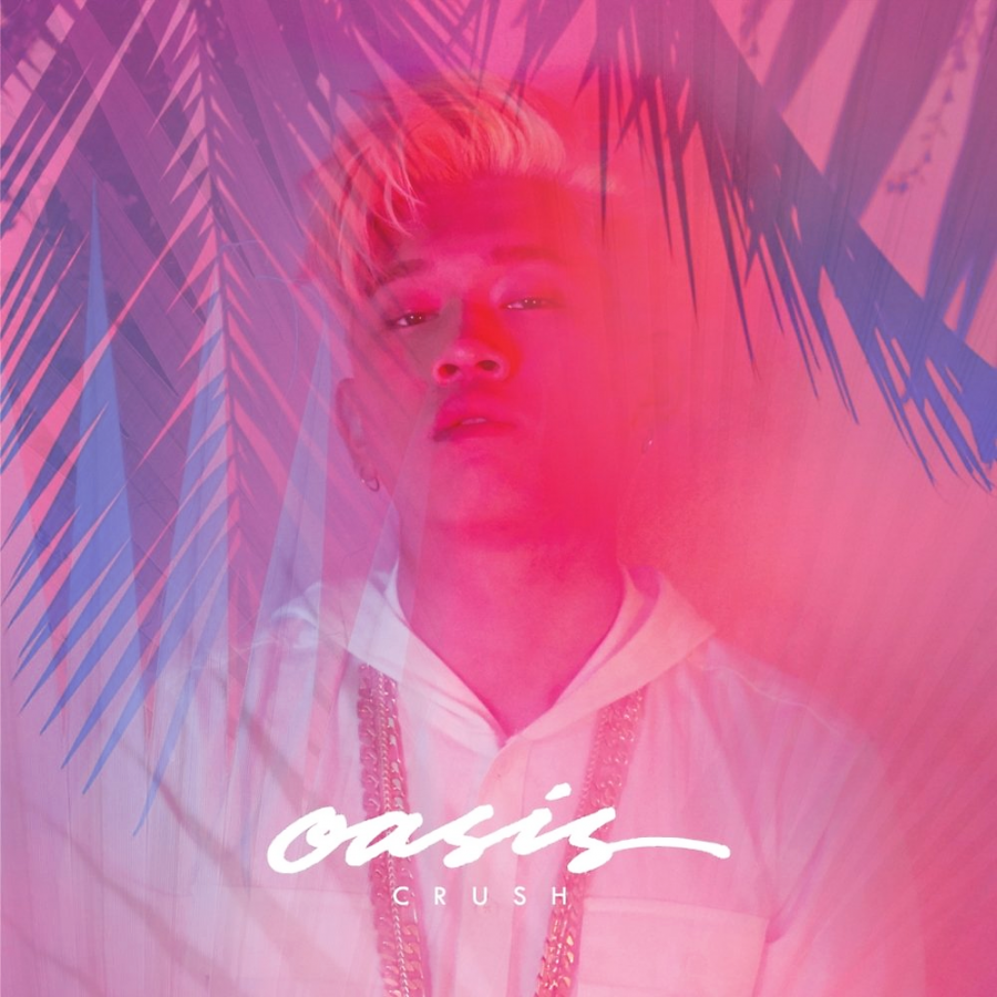Crush featuring ZICO — Oasis cover artwork