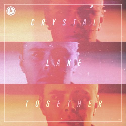 Crystal Lake — Together cover artwork
