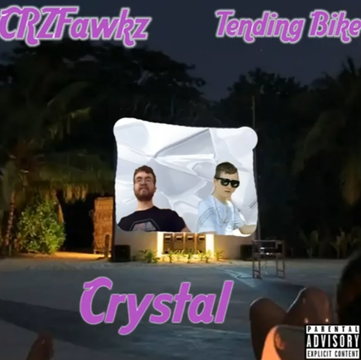 CRZFawkz ft. featuring Tending Bike Crystal cover artwork
