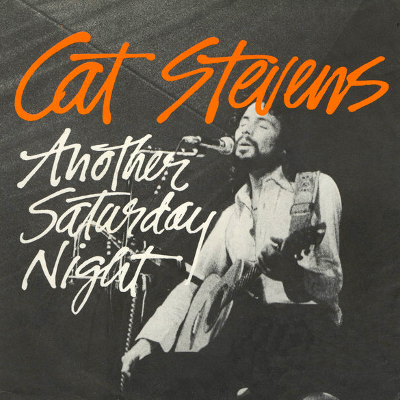 Cat Stevens — Another Saturday Night cover artwork