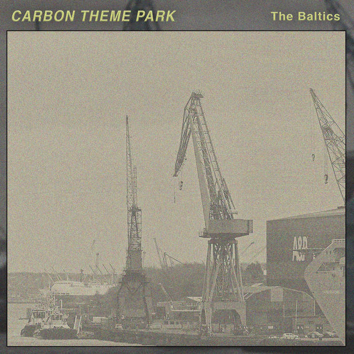 The Baltics — Carbon Theme Park cover artwork