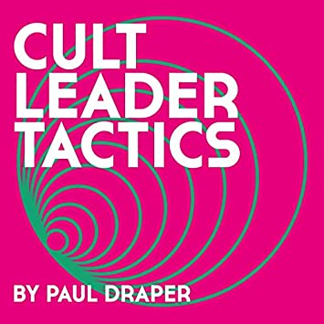 Paul Draper Cult Leader Tactics cover artwork