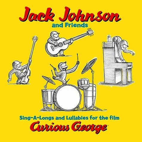 Jack Johnson Sing-A-Longs and Lullabies for the Film Curious George cover artwork