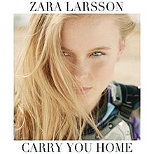 Zara Larsson Carry You Home cover artwork