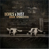 Bruce Springsteen — Devils &amp; Dust cover artwork