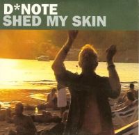 D*Note — Shed My Skin cover artwork