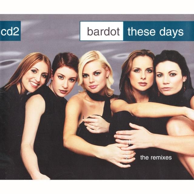 Bardot These Days cover artwork