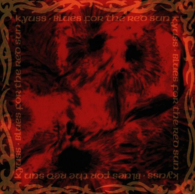 Kyuss Blues For The Red Sun cover artwork
