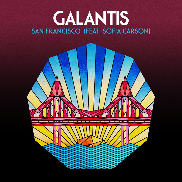 Galantis ft. featuring Sofia Carson San Francisco cover artwork