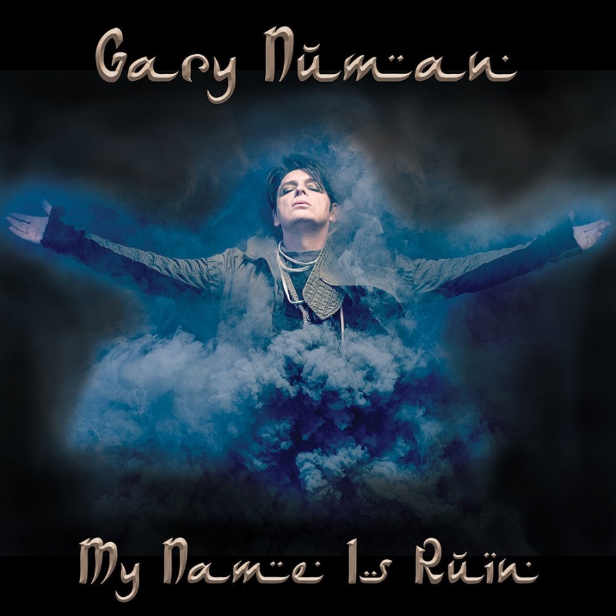 Gary Numan — My Name Is Ruin cover artwork