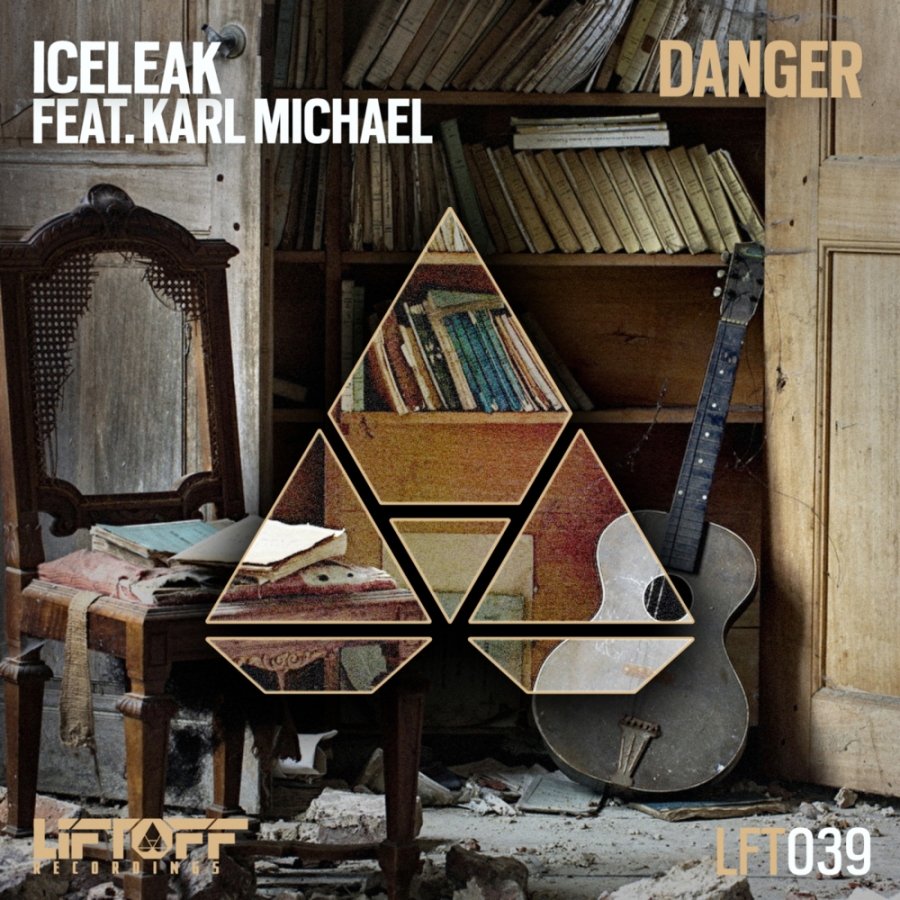 Iceleak featuring Karl Michael — Danger cover artwork