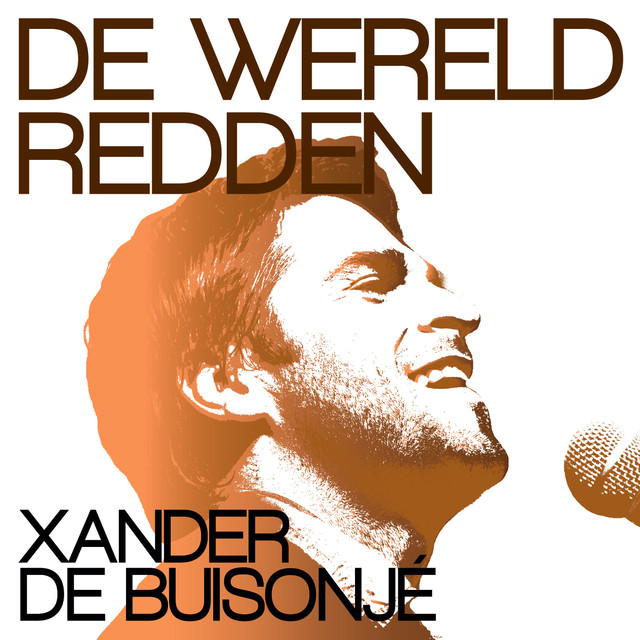Xander de Buisonjé — De Wereld Redden cover artwork