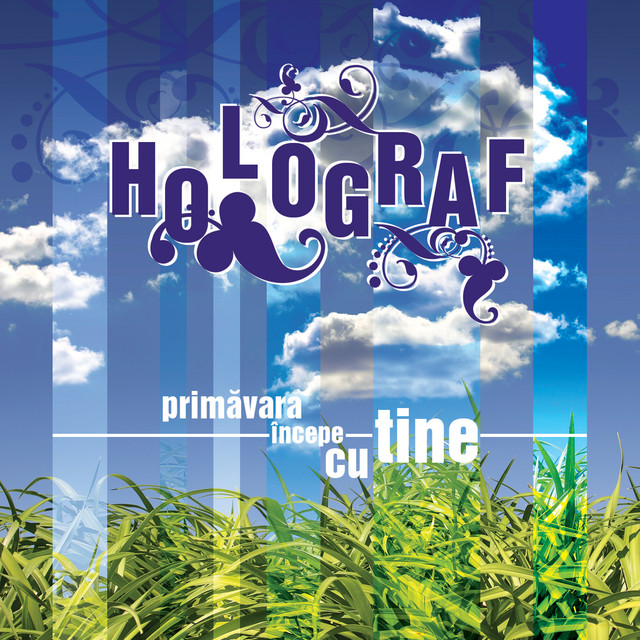 Holograf — Primavara Incepe Cu Tine cover artwork