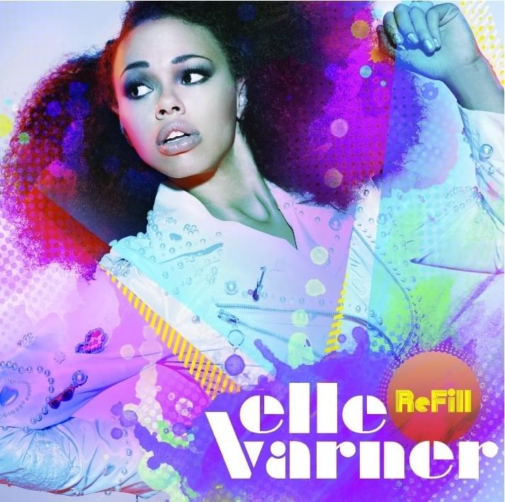 Elle Varner — Refill cover artwork
