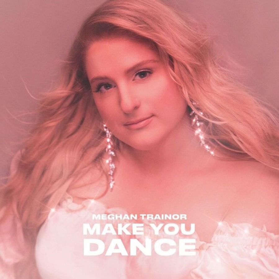 Meghan Trainor — Make You Dance cover artwork