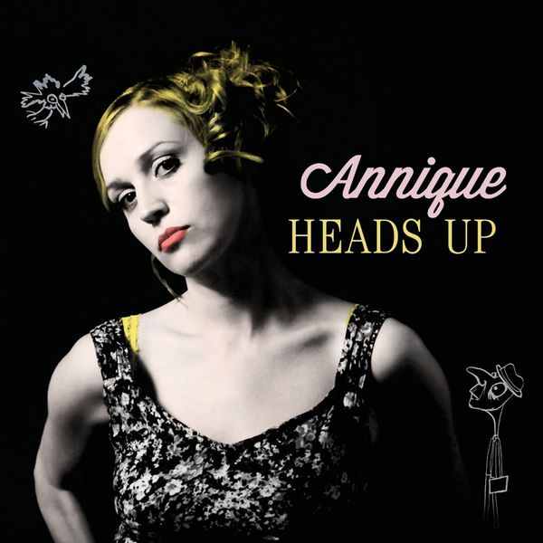 Annique Heads Up cover artwork
