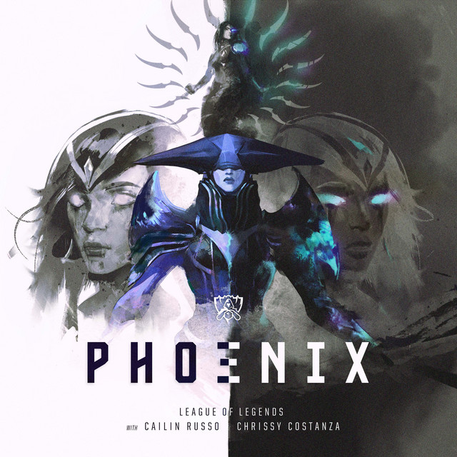 League Of Legends ft. featuring Cailin Russo & Chrissy Costanza Phoenix cover artwork